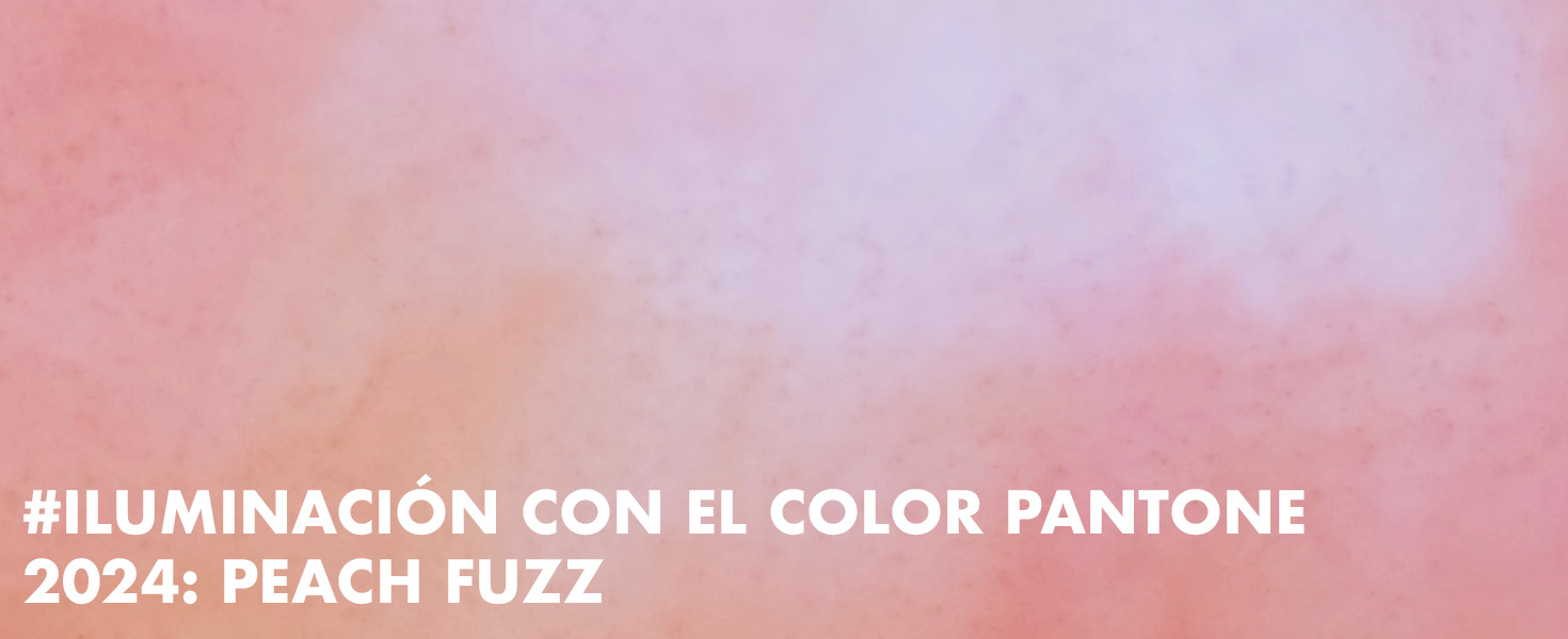 Iluminación con el color pantone 2024: Peach Fuzz
