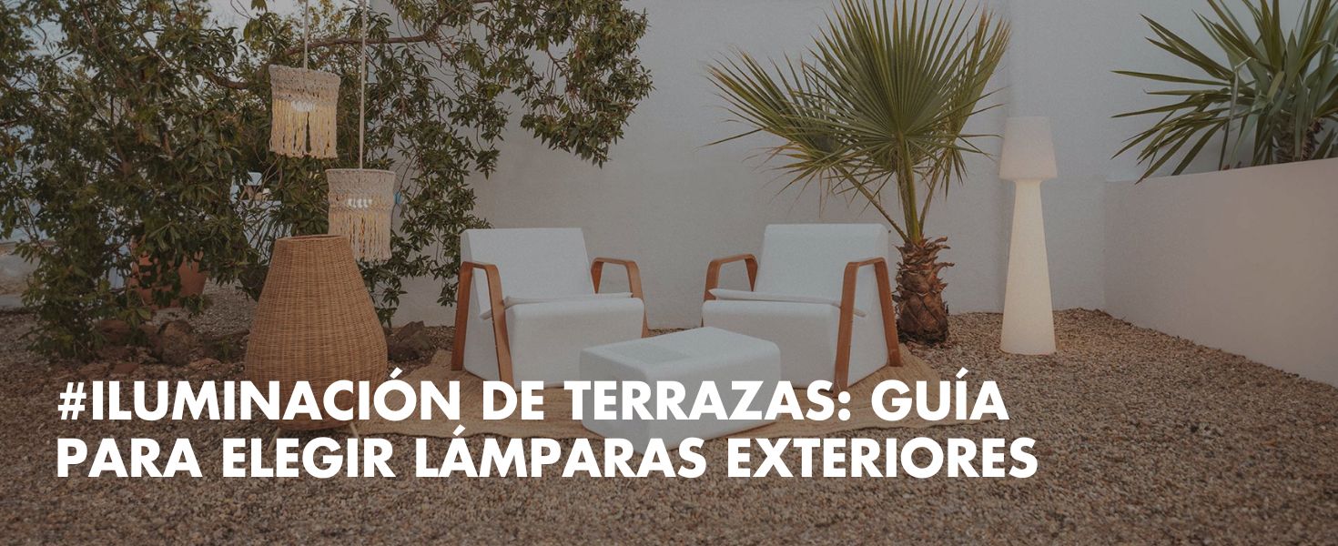 blog-iluminacion-de-terrazas-guia-para-elegir-lamparas-exteriores