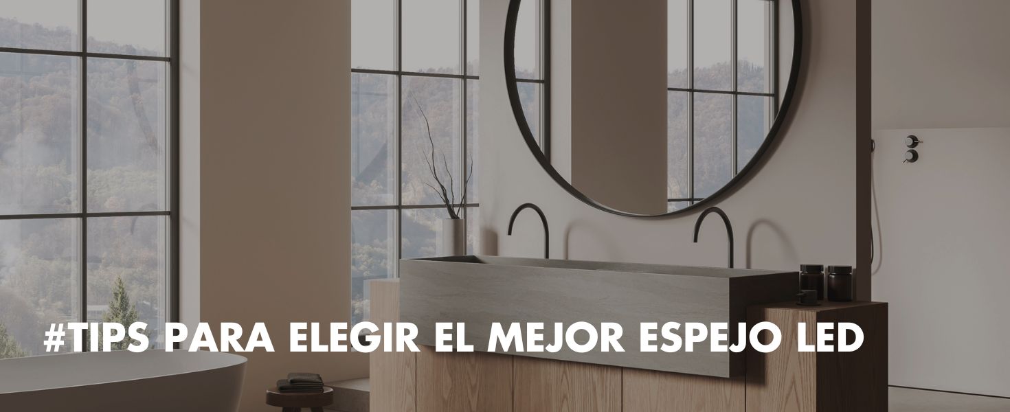 blog-tips-para-elegir-el-mejor-espejo-led